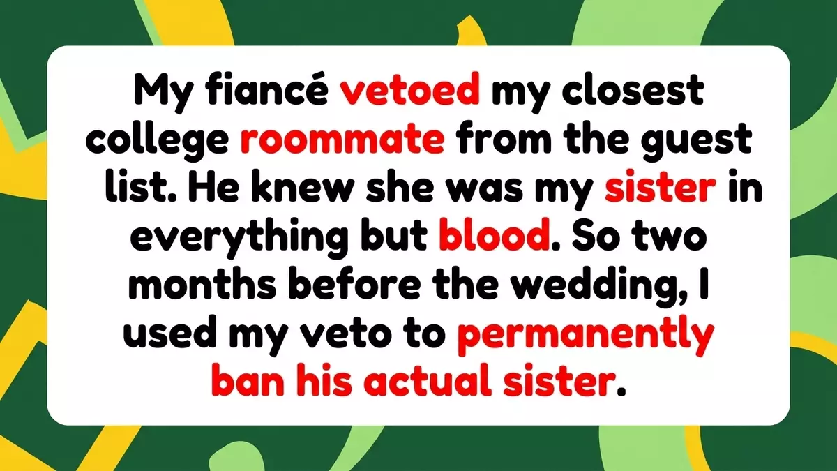 Bride Vetoes Fiancé’s Sister from Wedding Guest List, Triggering Relationship Crisis